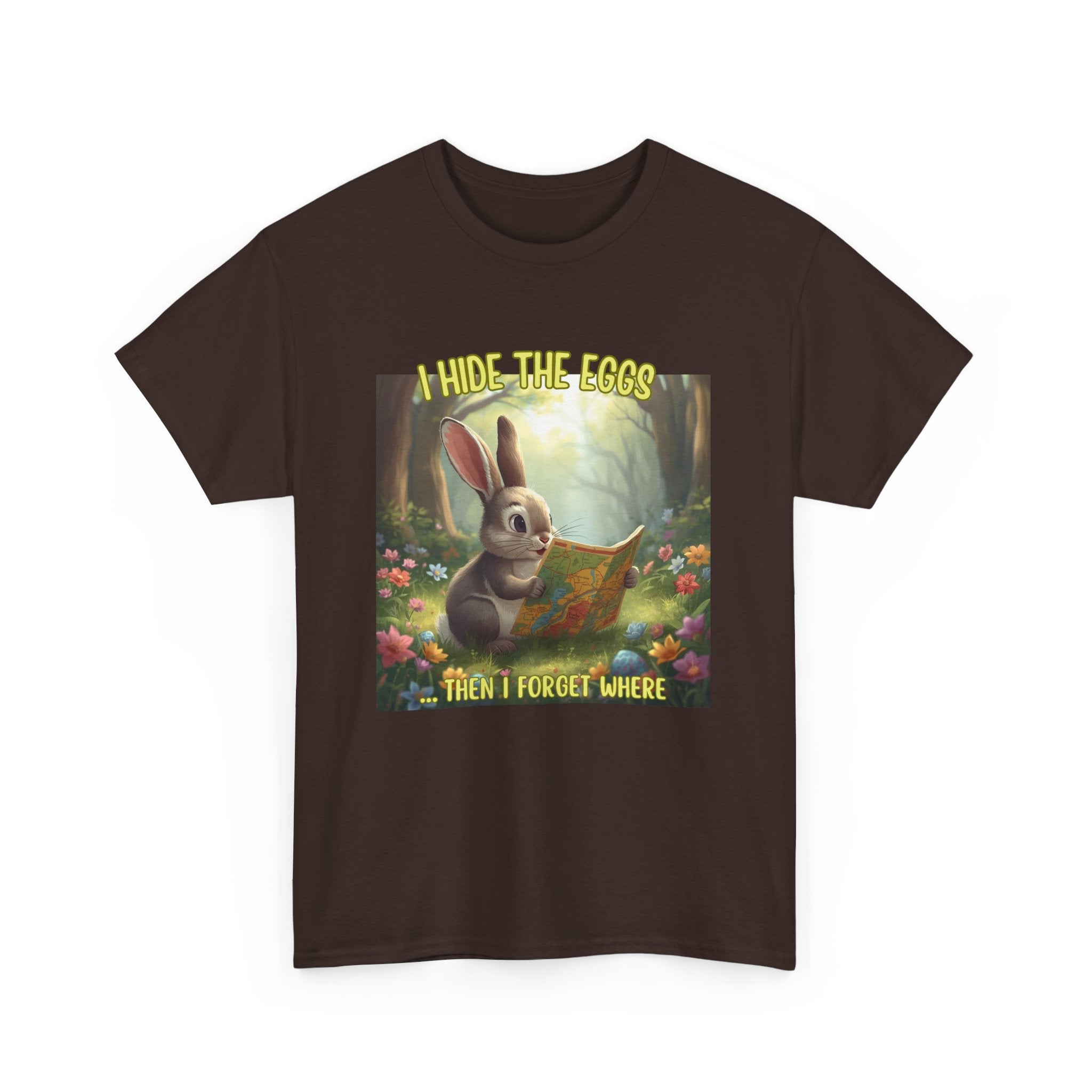 Easter Bunny T‑Shirt – "I Hide The Eggs Then I Forget Where" Cute Woodland Rabbit Tee