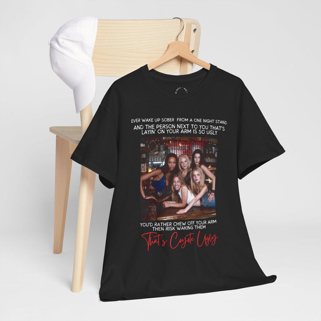 "That's Coyote Ugly" Defined Novelty Shirt