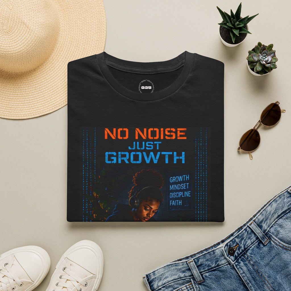 No Noise Just Growth T-Shirt | Silent Grind Collection