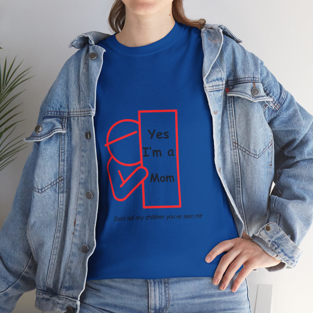 Hideaway Mom Funny Tee — "Don't Tell My Children" T-Shirt
