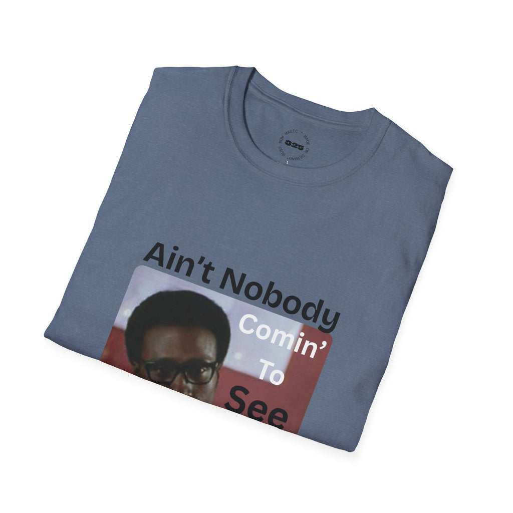 "Ain't Nobody Otis" Funny Novelty Tee