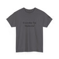 Everyday I'm Motherin T-Shirt — Funny Motherhood Tee