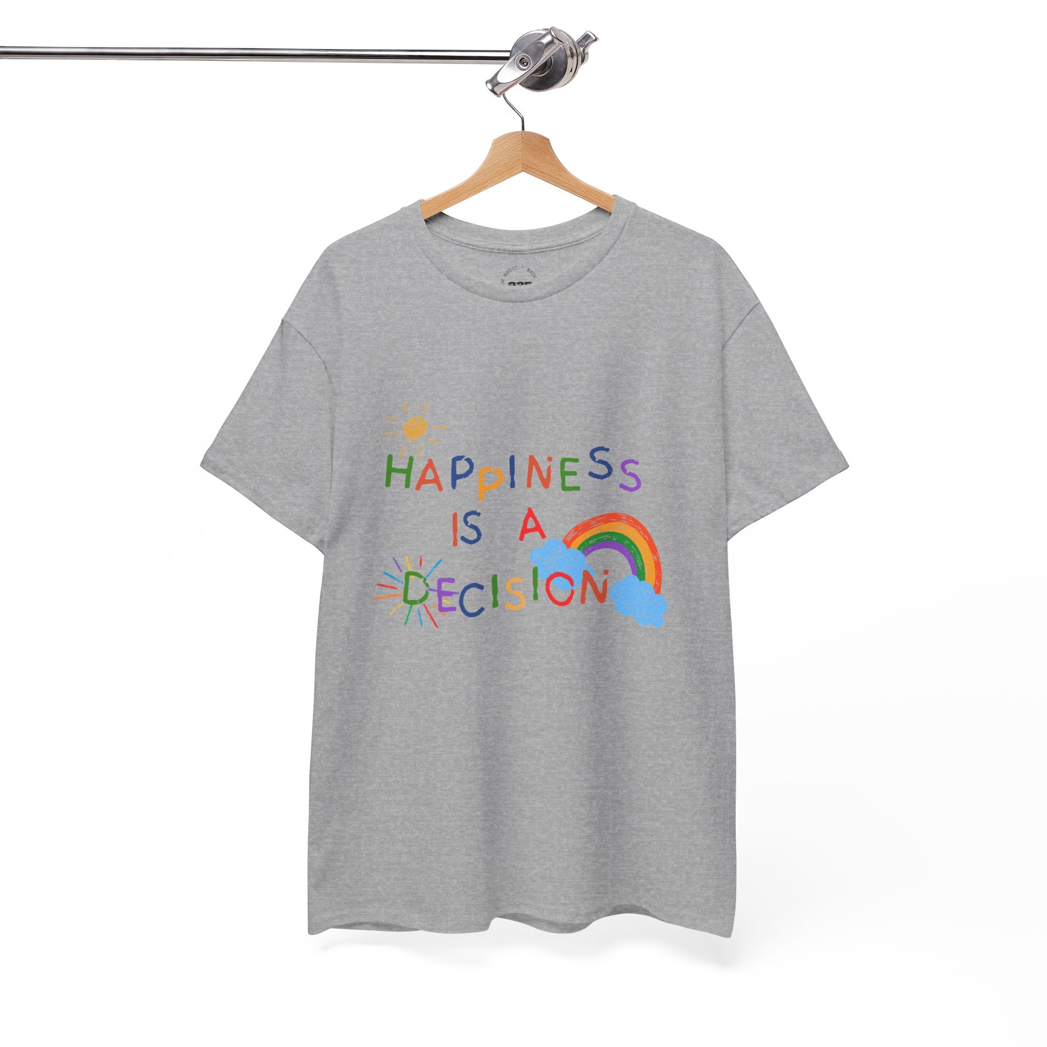 Happiness Is A Decision T-Shirt | Rainbow Handdrawn Positive Quote Tee