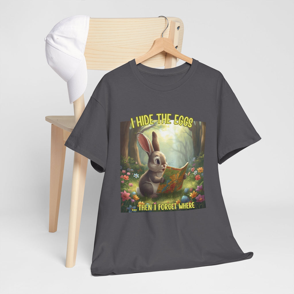 Easter Bunny T‑Shirt – "I Hide The Eggs Then I Forget Where" Cute Woodland Rabbit Tee