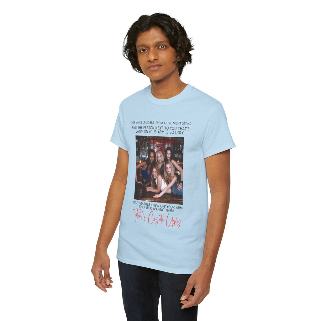 "That's Coyote Ugly" Defined Novelty Shirt