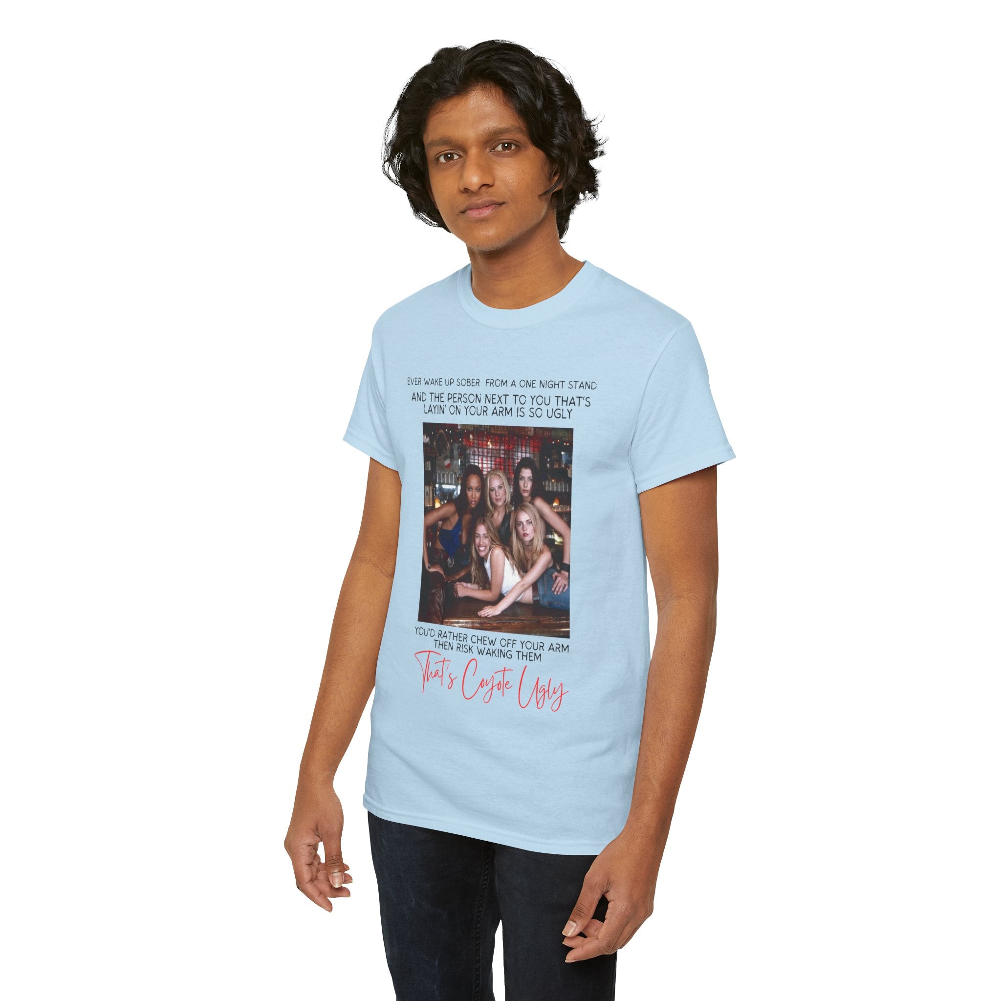 "That's Coyote Ugly" Defined Novelty Shirt