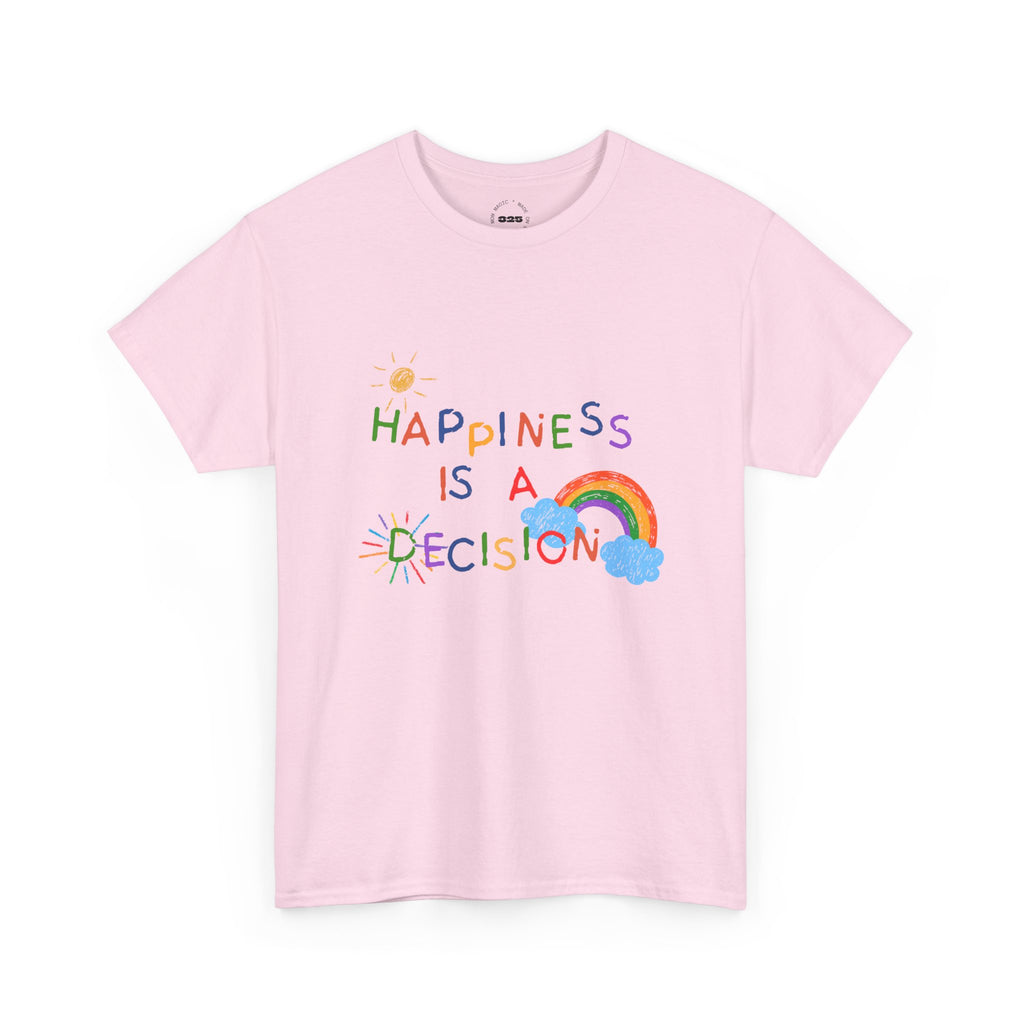 Happiness Is A Decision T-Shirt | Rainbow Handdrawn Positive Quote Tee