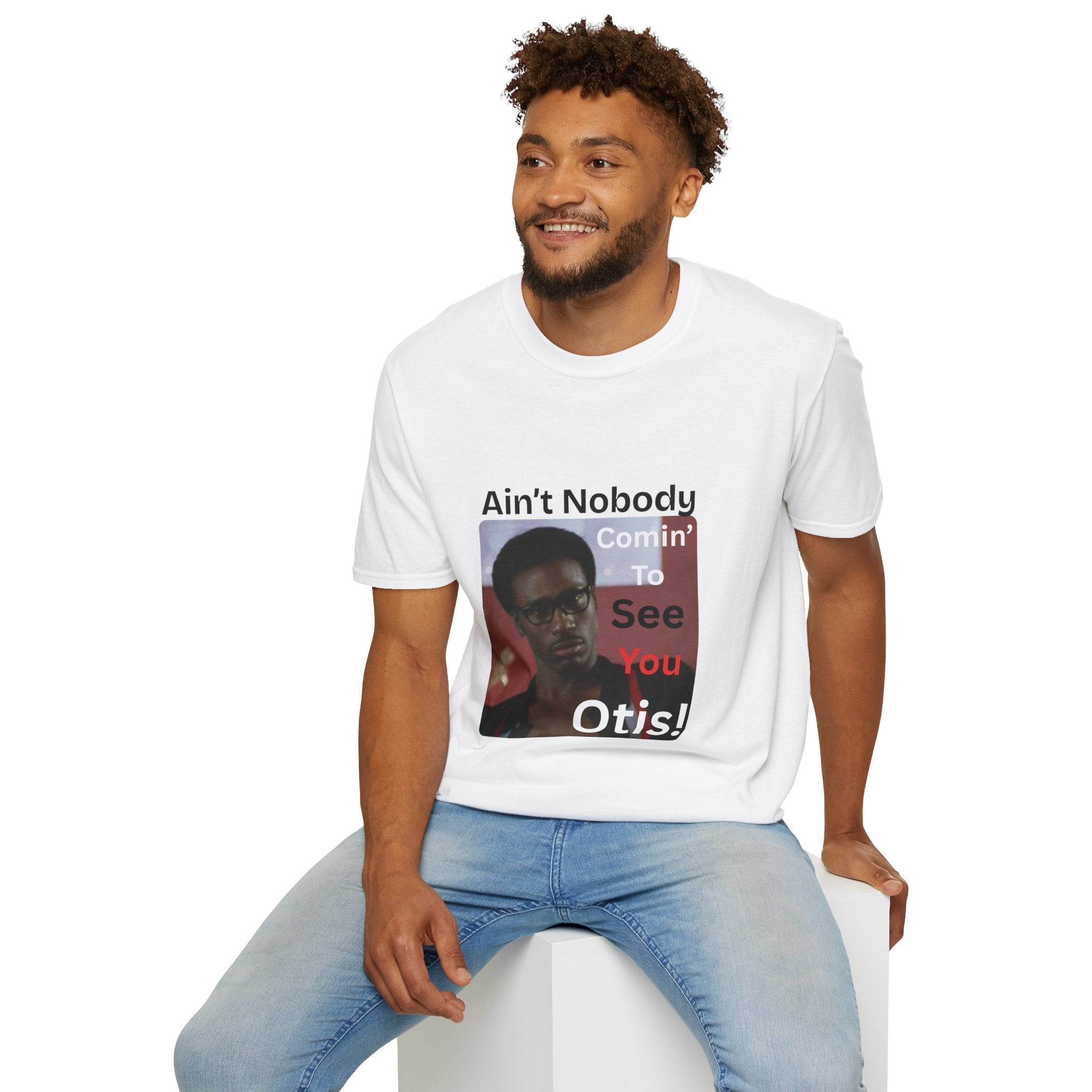 "Ain't Nobody Otis" Funny Novelty Tee
