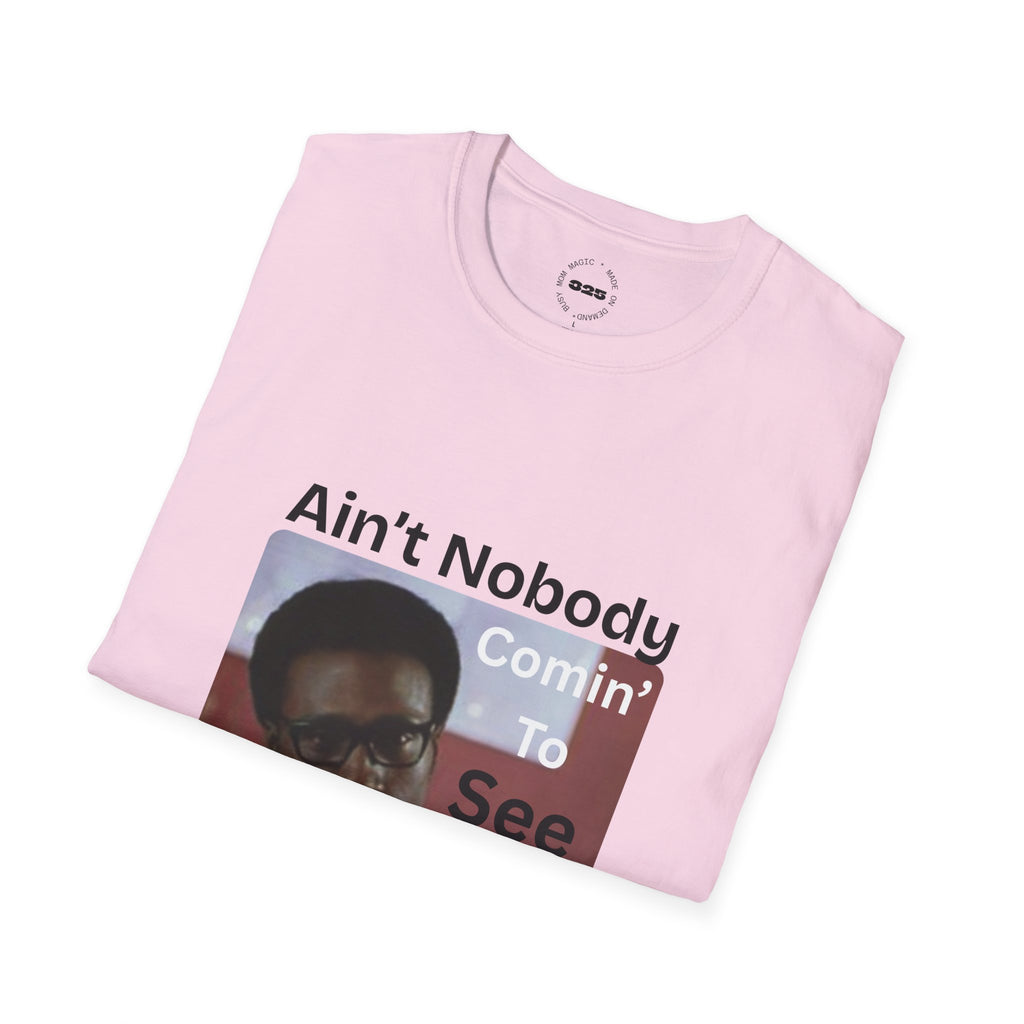 "Ain't Nobody Otis" Funny Novelty Tee