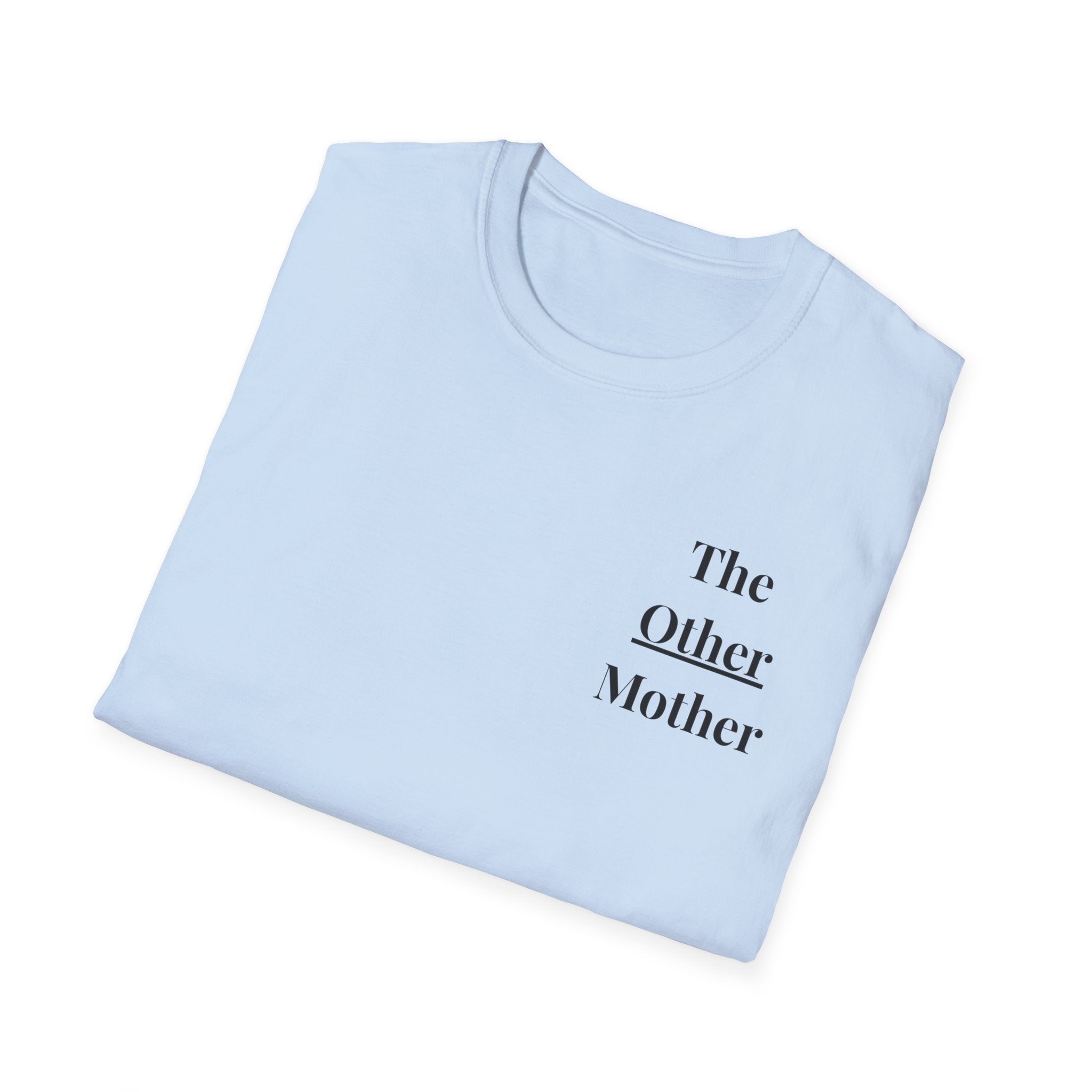The Other Mother T-Shirt | Minimal Text Chest Print