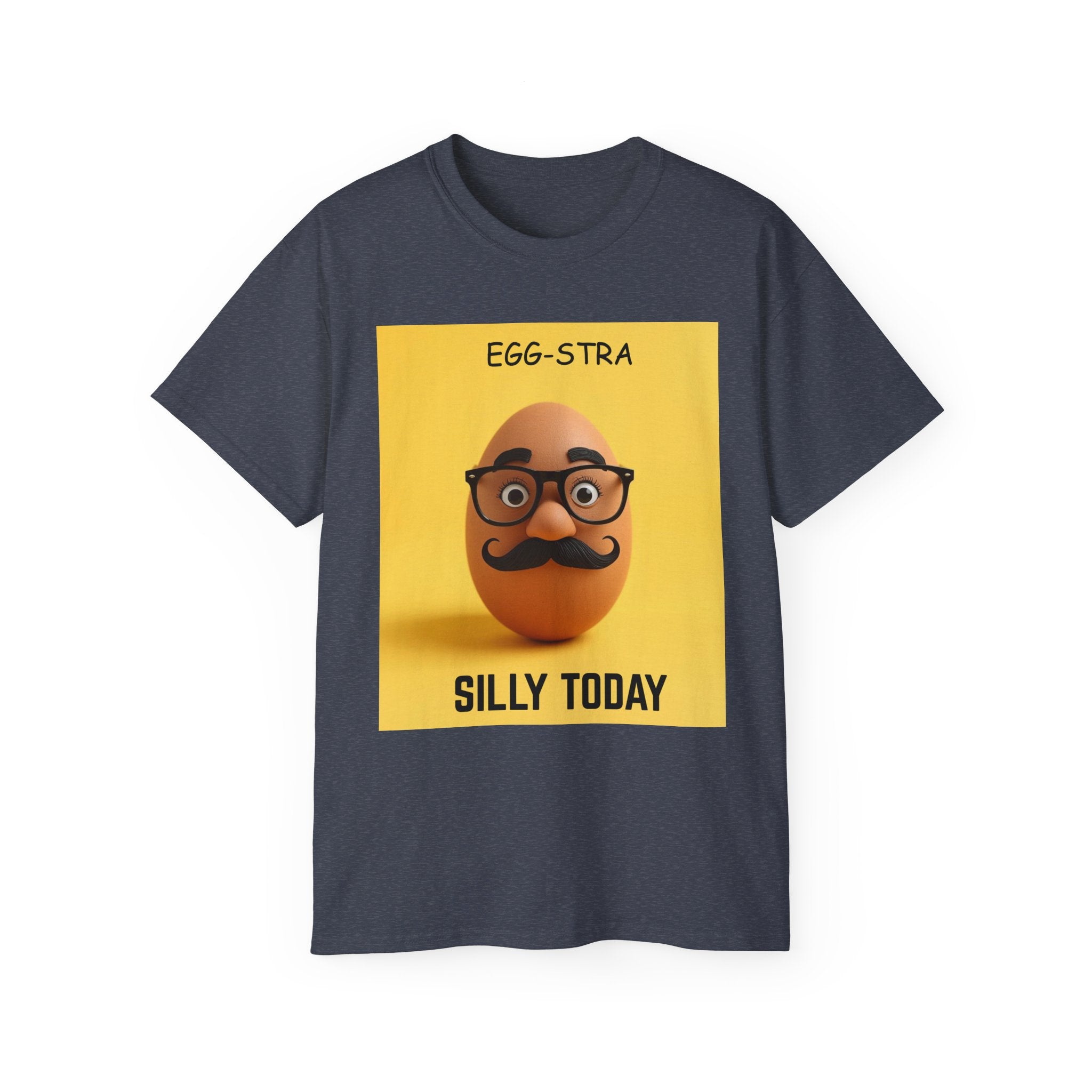 Egg-stra Silly Today T‑Shirt