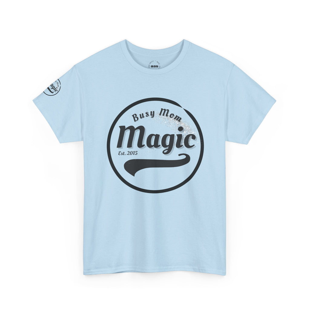 Busy Mom Magic Tee — 'Successful While Doing Momhood'