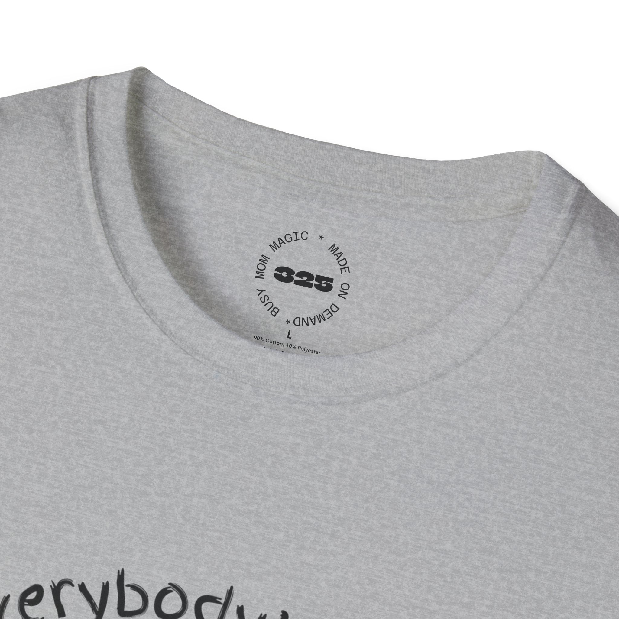 Everybody's Mom hug T-Shirt | mom life