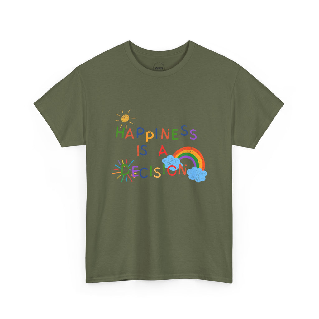 Happiness Is A Decision T-Shirt | Rainbow Handdrawn Positive Quote Tee