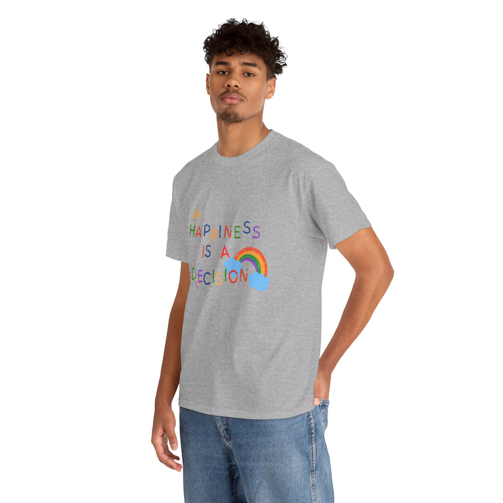 Happiness Is A Decision T-Shirt | Rainbow Handdrawn Positive Quote Tee