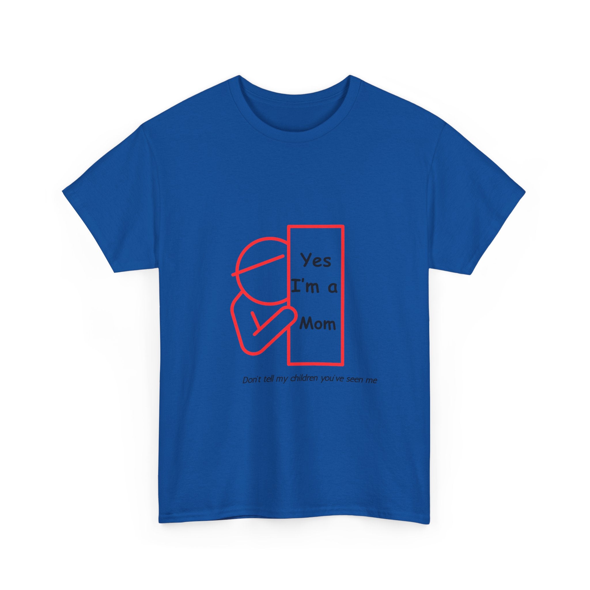 Hideaway Mom Funny Tee — "Don't Tell My Children" T-Shirt