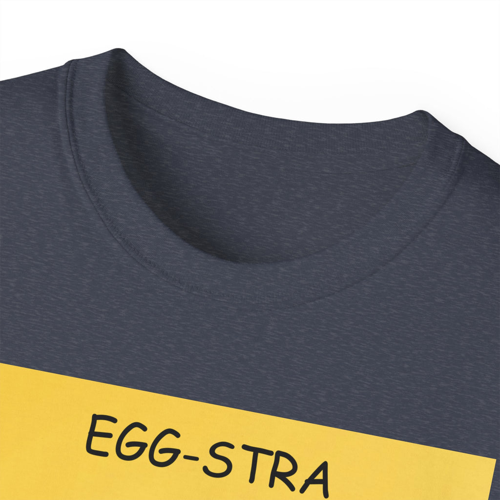 Egg-stra Silly Today T‑Shirt