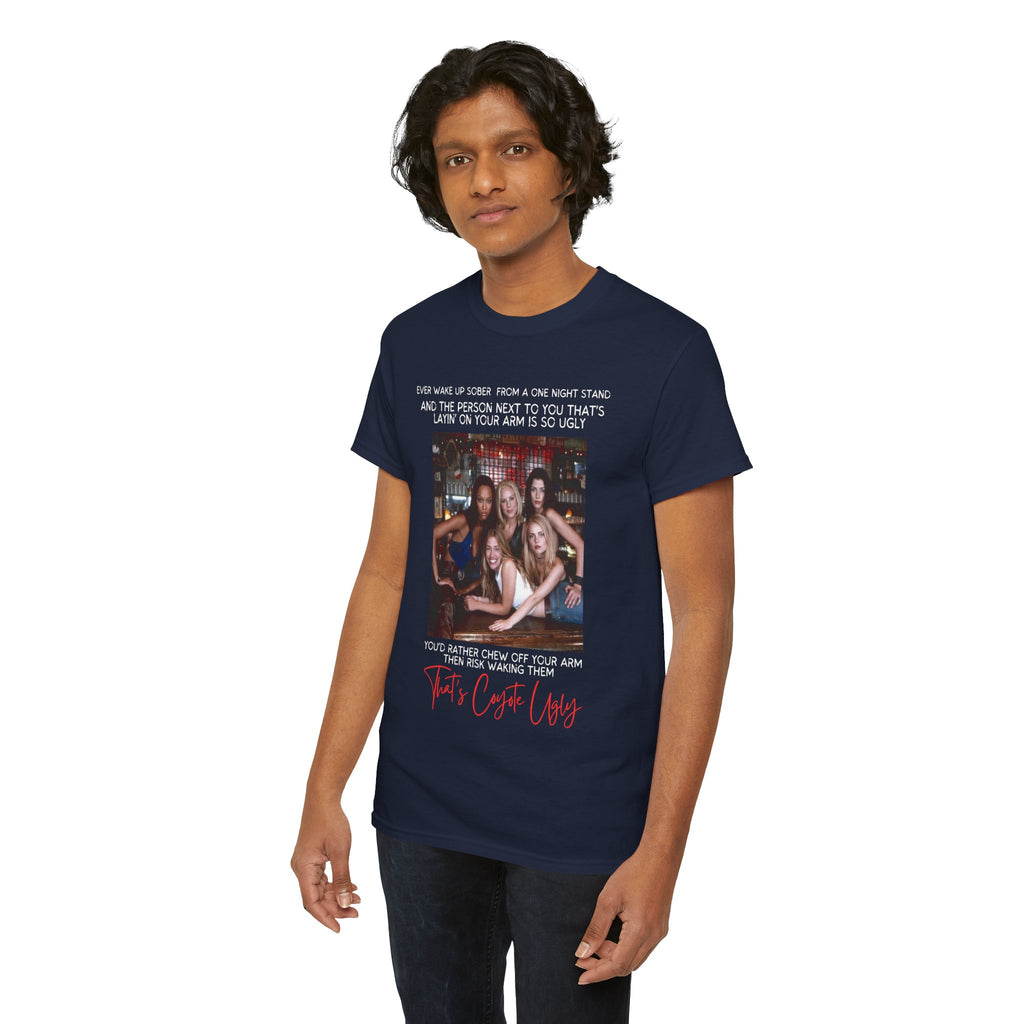 "That's Coyote Ugly" Defined Novelty Shirt