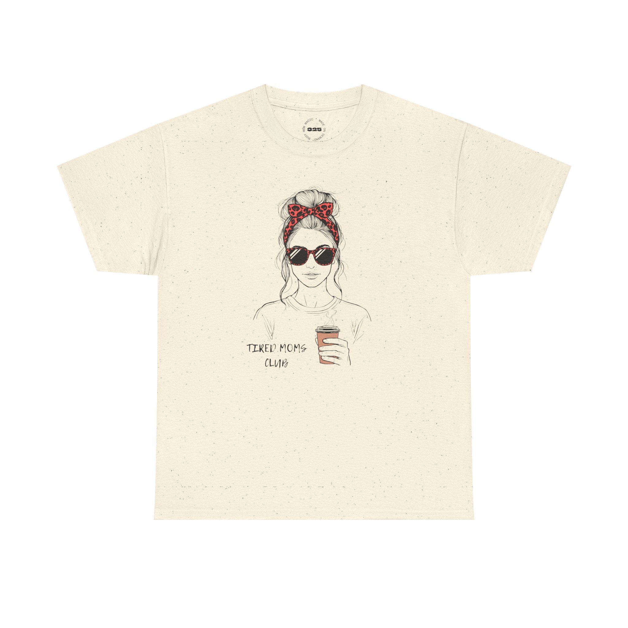 Tired MOM T-Shirt | Mom Hair Bandana Sunglasses Coffee Tee