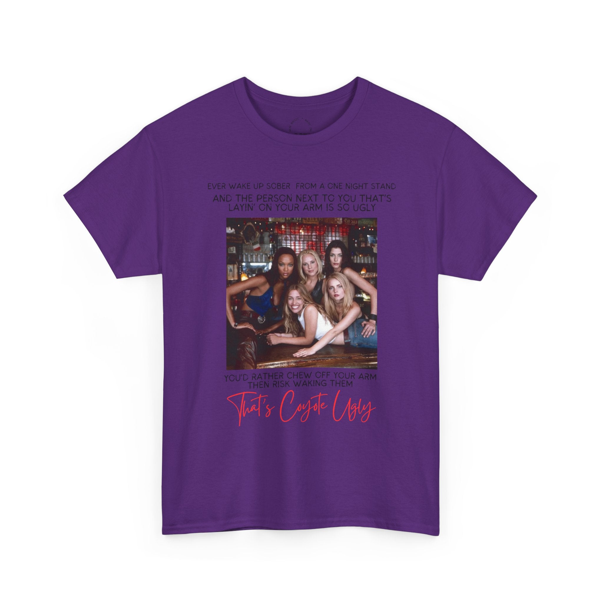 "That's Coyote Ugly" Defined Novelty Shirt