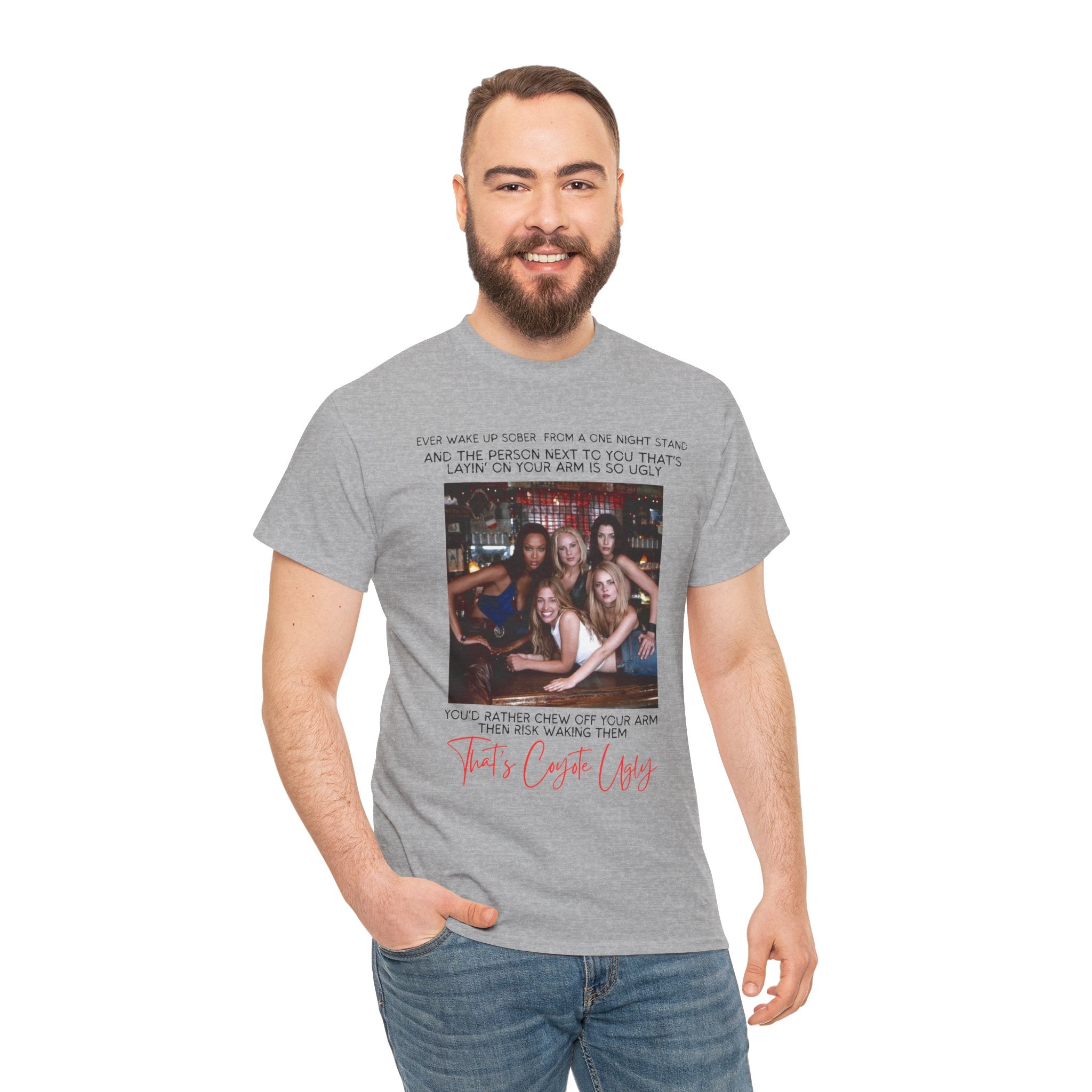 "That's Coyote Ugly" Defined Novelty Shirt