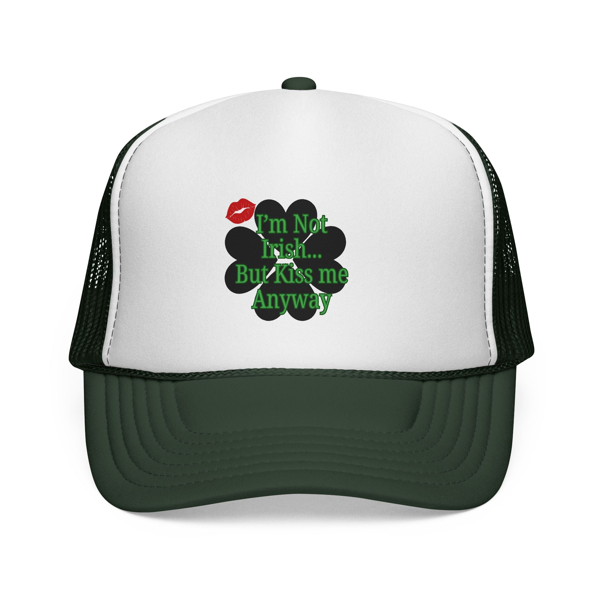 Trucker Cap — “I’m Not Irish… But Kiss Me Anyway” Shamrock St. Patrick’s Hat