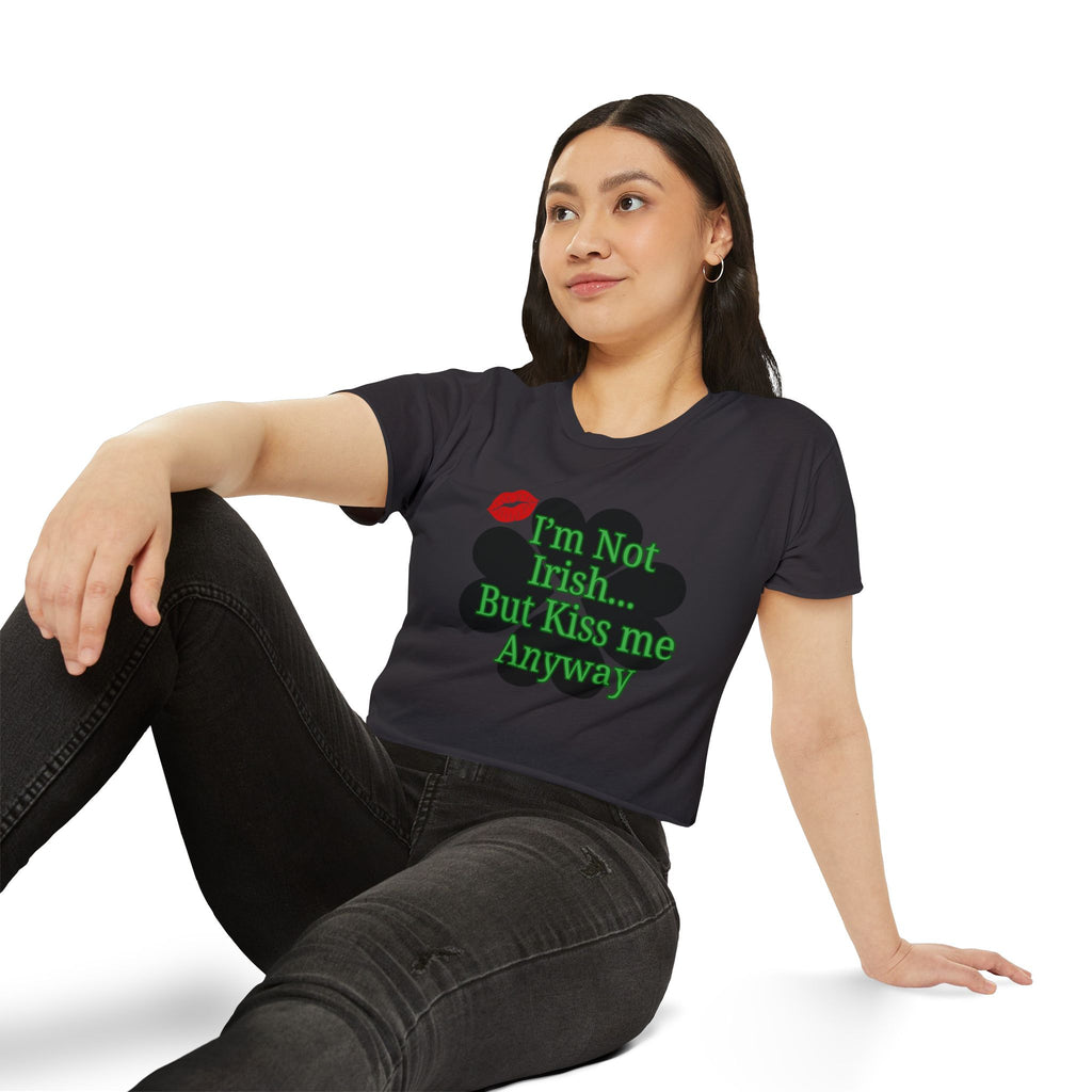 St. Patrick's 'I'm Not Irish…But Kiss Me Anyway' Women's Crop Top