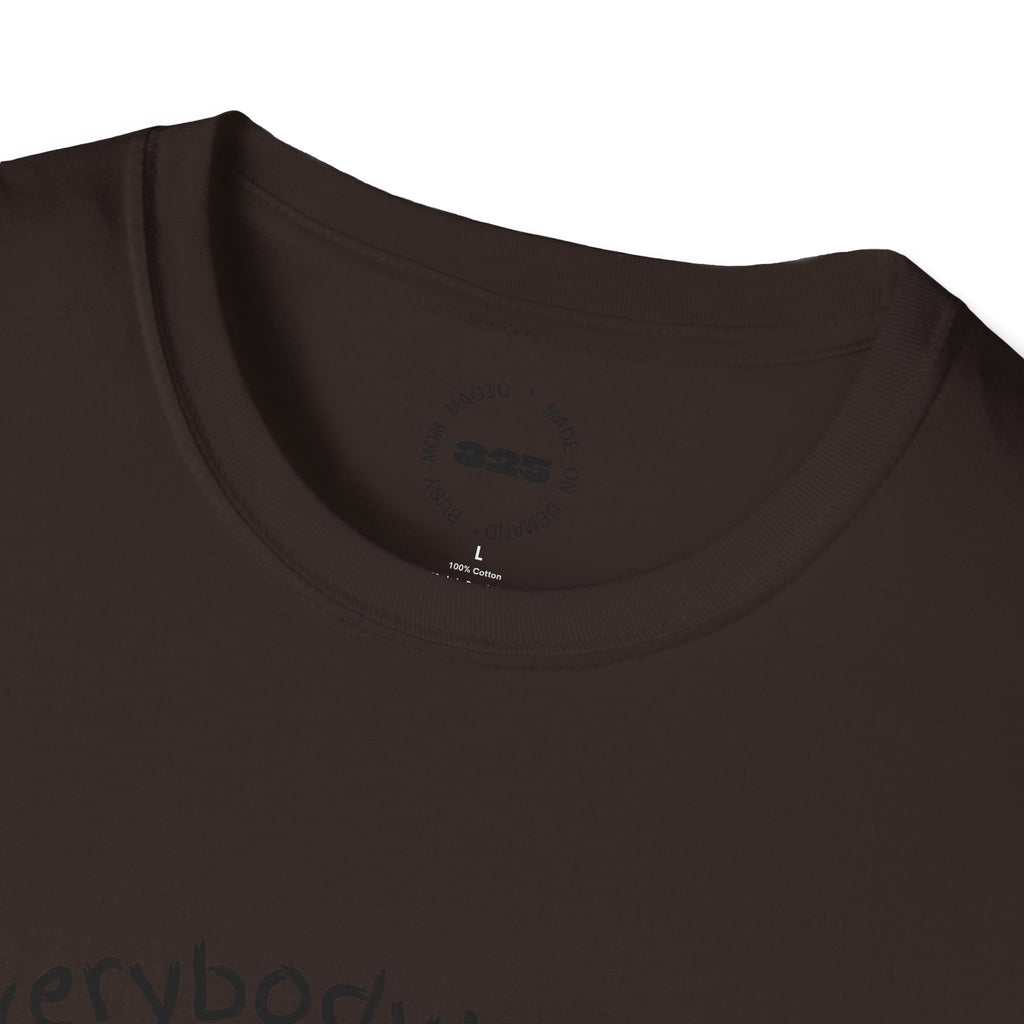 Everybody's Mom hug T-Shirt | mom life