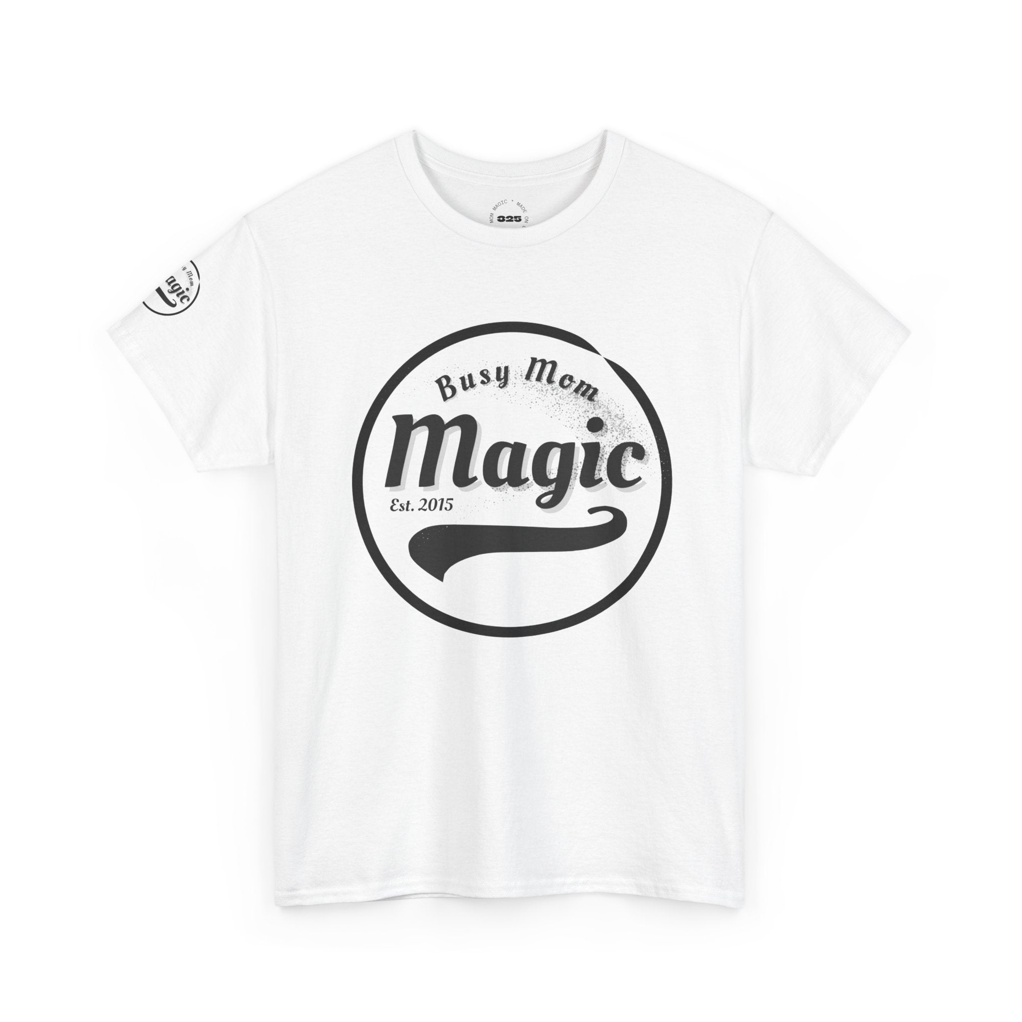 Busy Mom Magic Tee — 'Successful While Doing Momhood'