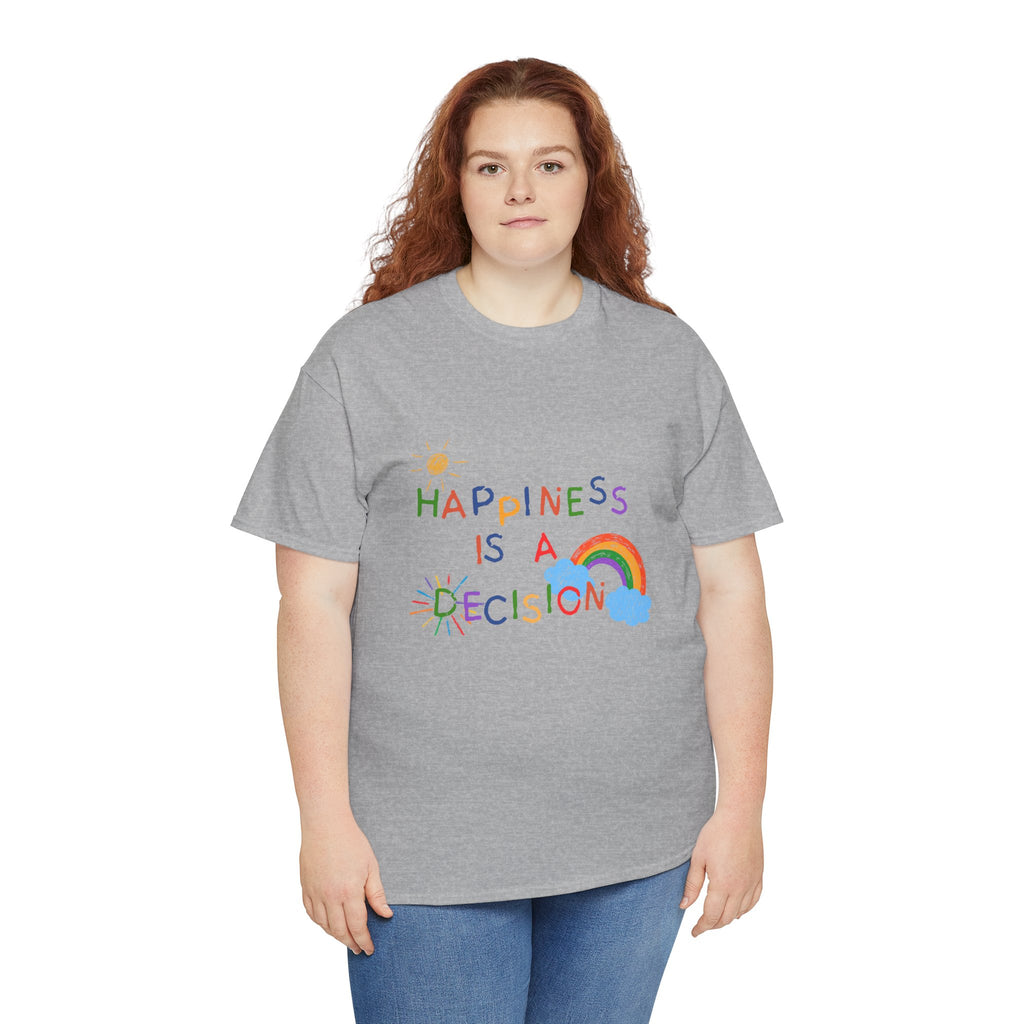 Happiness Is A Decision T-Shirt | Rainbow Handdrawn Positive Quote Tee