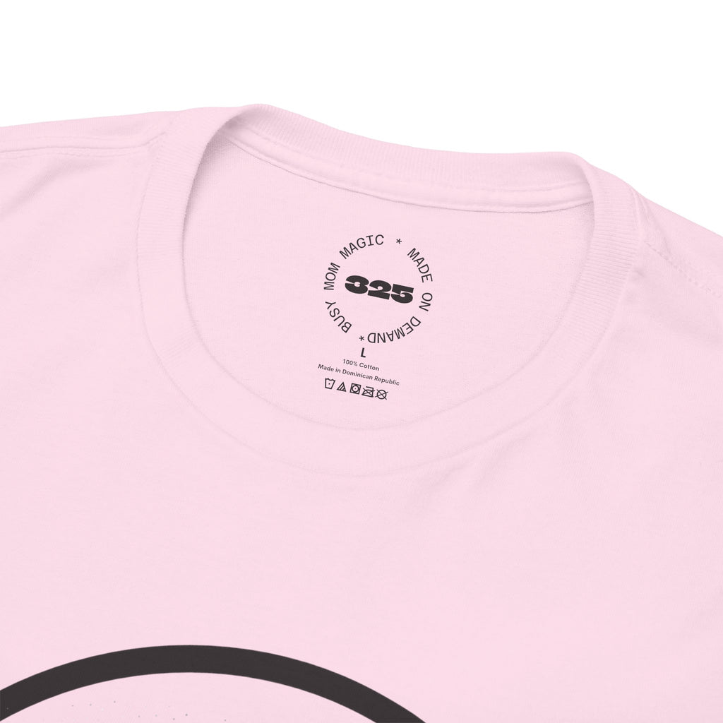 Busy Mom Magic Tee — 'Successful While Doing Momhood'