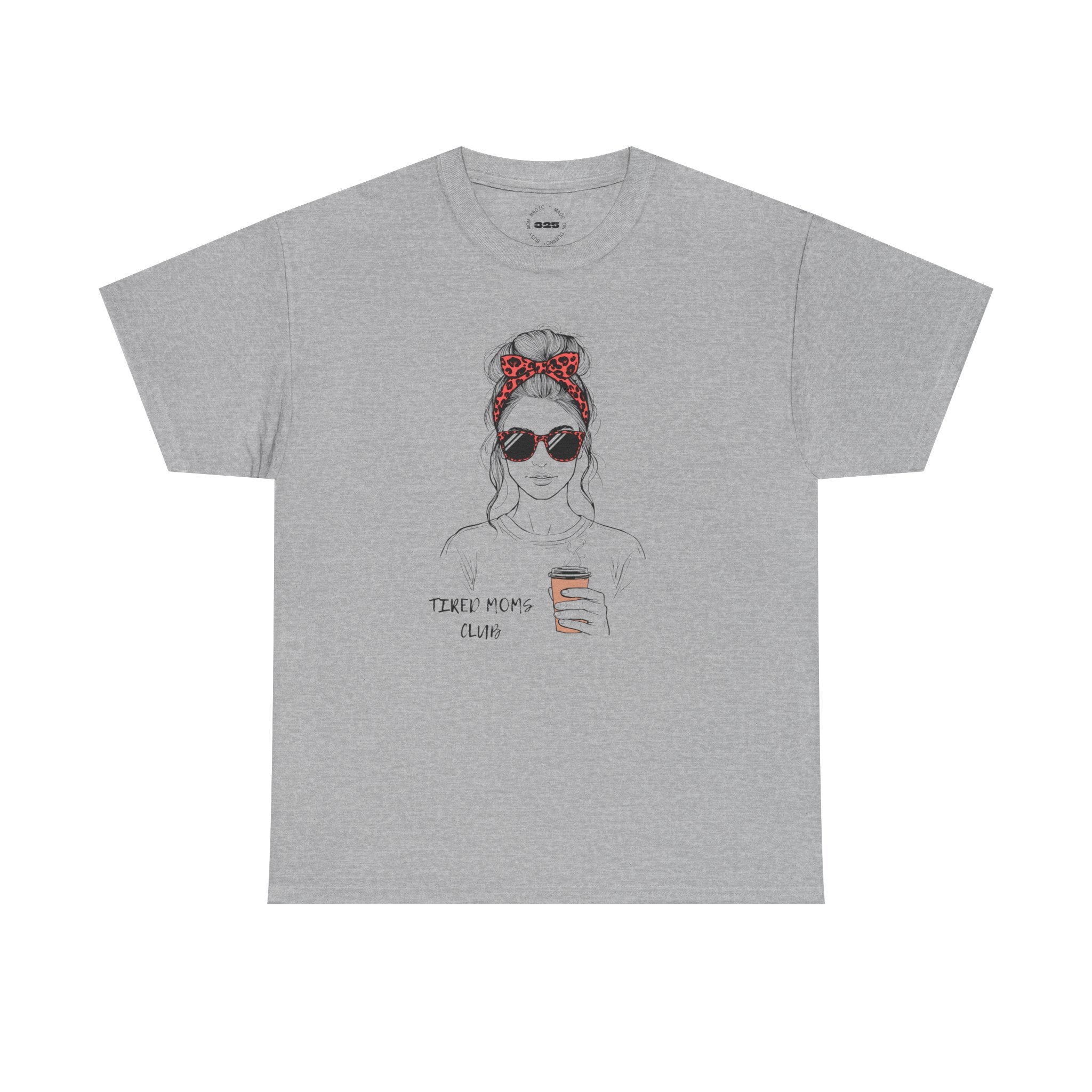 Tired MOM T-Shirt | Mom Hair Bandana Sunglasses Coffee Tee