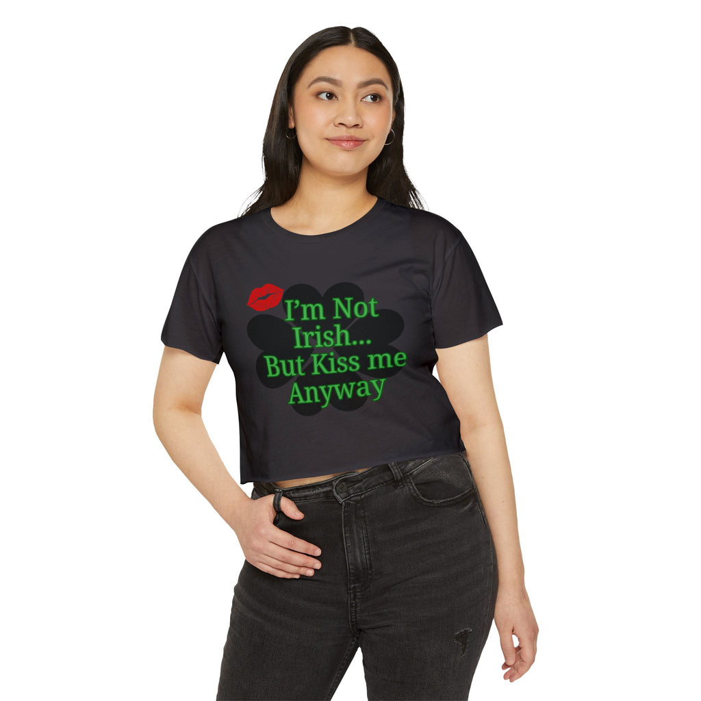 St. Patrick's 'I'm Not Irish…But Kiss Me Anyway' Women's Crop Top